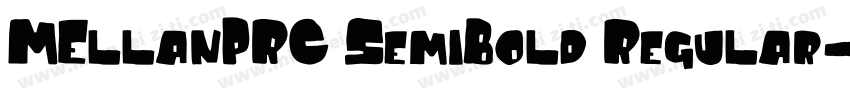 MEllanPRC SemiBold Regular字体转换
